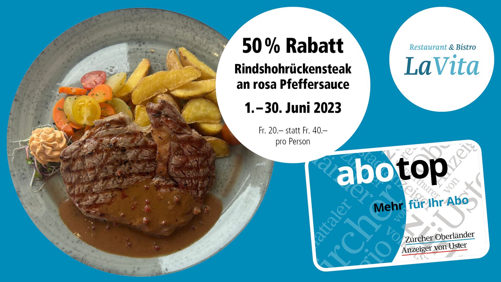 Das Foto zeigt das Inserat der Abotop-Aktion Restaurant & Bistro LaVita.