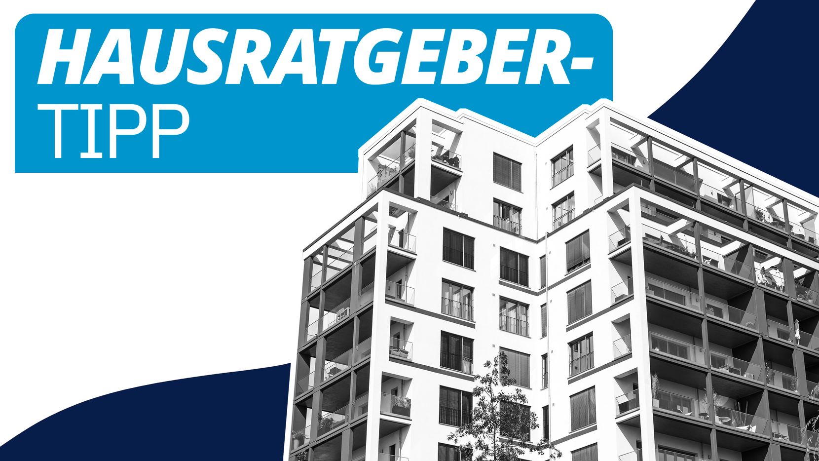Die Grafik zeigt das Titelbild der Serie «Hausratgeber-Tipp» des HEV Winterthur.