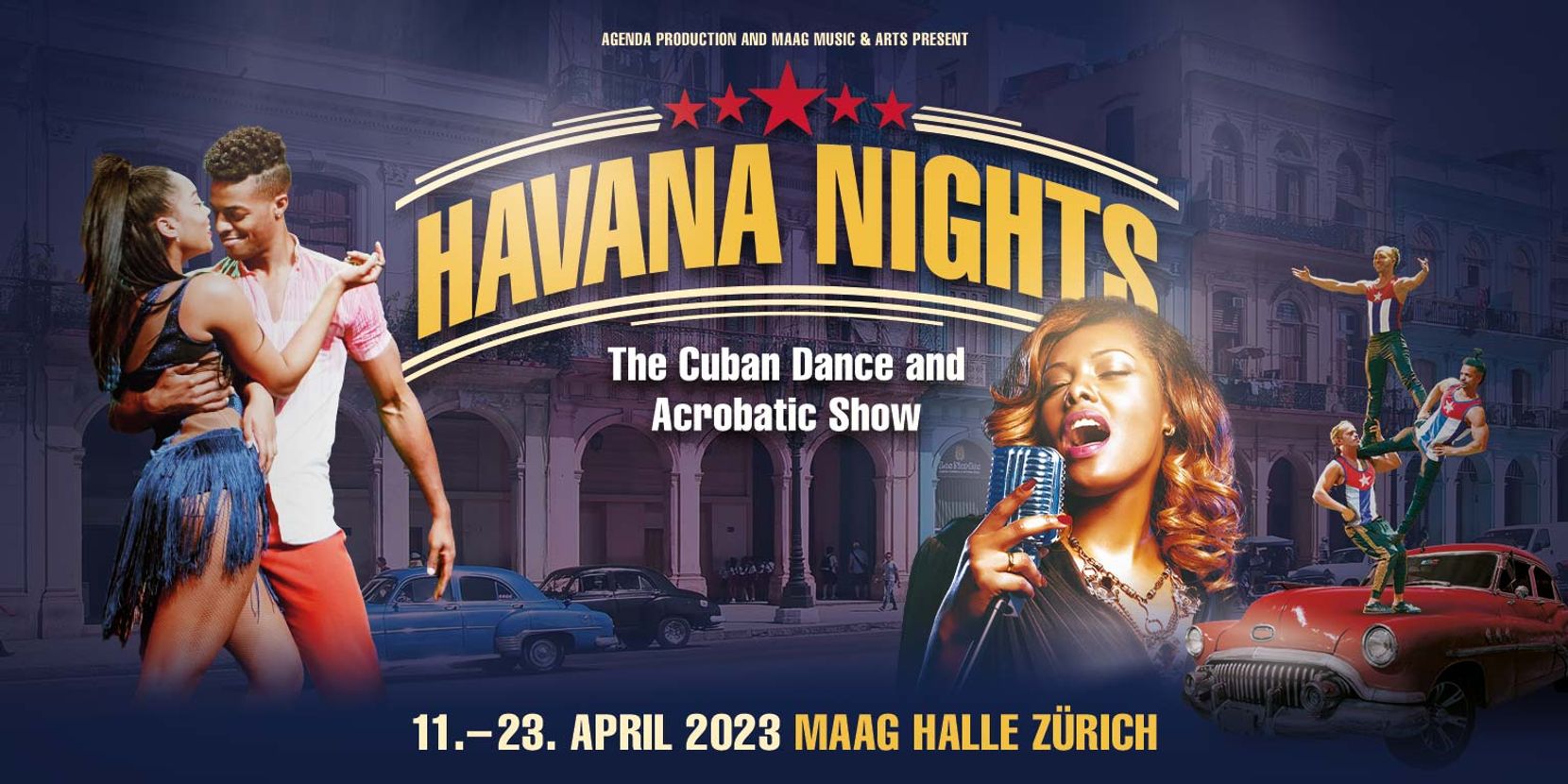 Havanna Nights-The Cuban Dance and Acrobatic Show kommt nach Zürich.