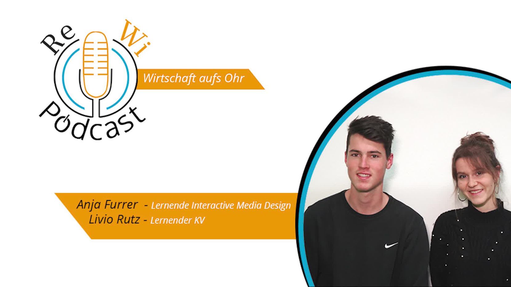 ReWi-Podcast mit Anja Furrer und Livio Rutz.